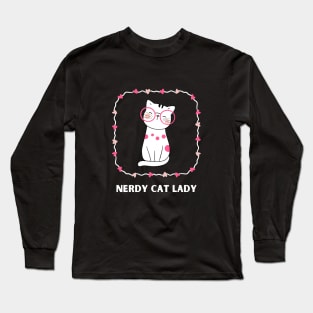 Nerdy cat lady. Long Sleeve T-Shirt